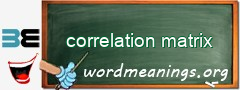 WordMeaning blackboard for correlation matrix